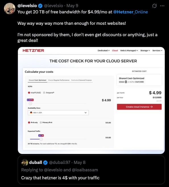 Levelsio tweet: 20TB free bandwidth for $4.99/mo at Hetzner